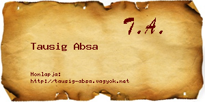 Tausig Absa névjegykártya